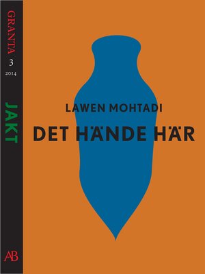 cover image of Det hände här. En e-singel ur Granta 3